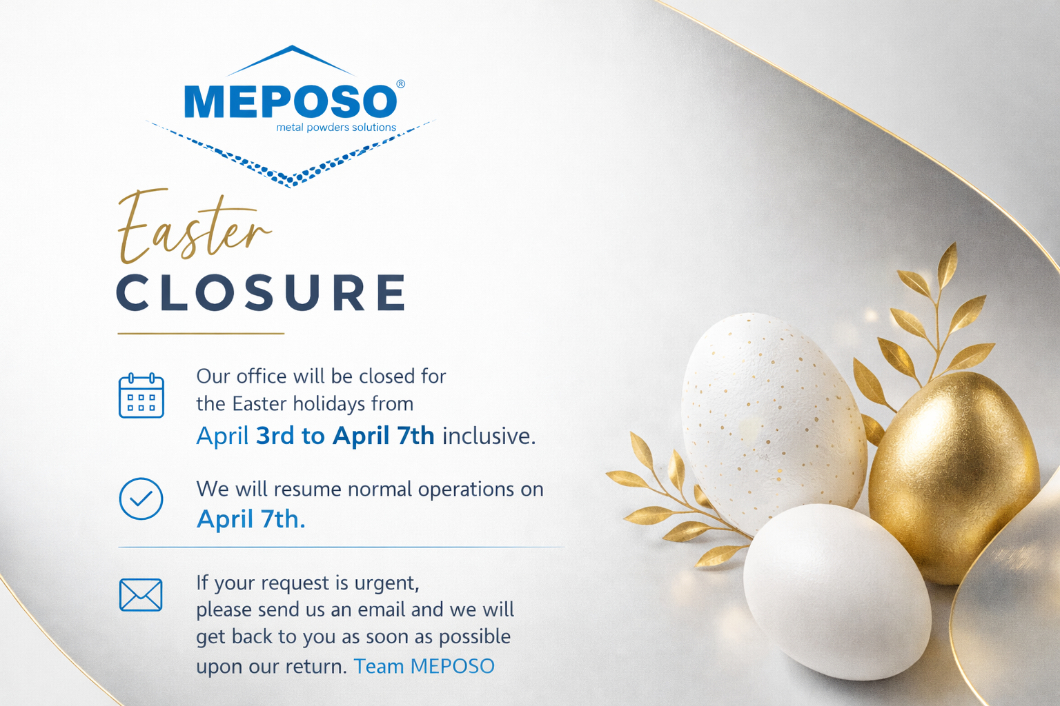 MEPOSO Easter closure notice